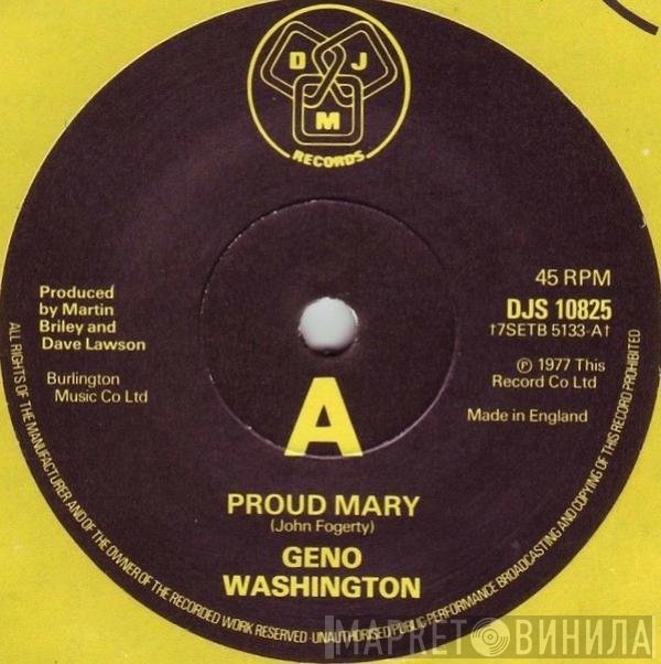 Geno Washington  - Proud Mary