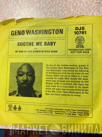 Geno Washington - Soothe Me Baby b/w My Kind Of Love Is Back In Style Again
