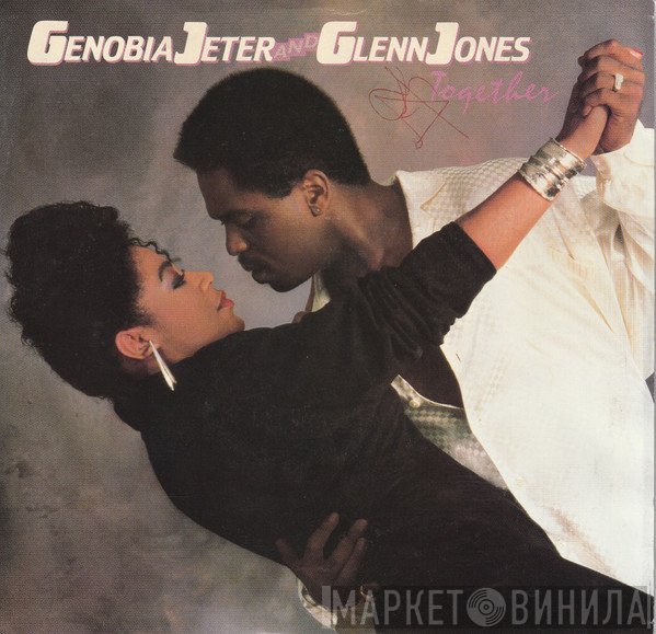 Genobia Jeter And Glenn Jones  - Together / Keep On Doin'
