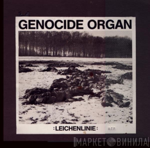 Genocide Organ  - Leichenlinie