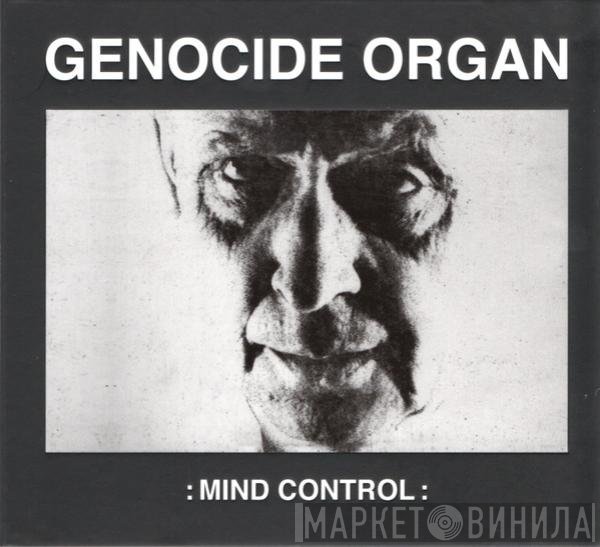 Genocide Organ - Mind Control