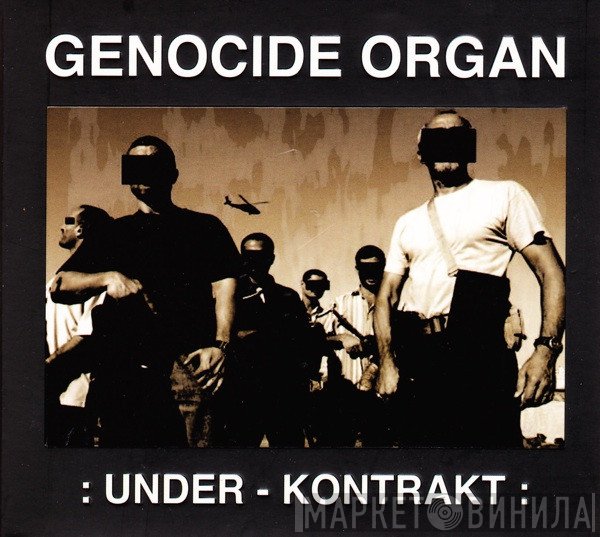 Genocide Organ  - Under - Kontrakt