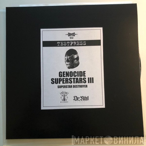 Genocide Superstars  - III - Superstar Destroyer