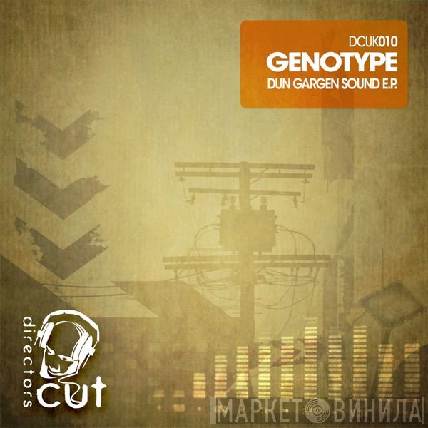 Genotype  - Dun Gargen EP