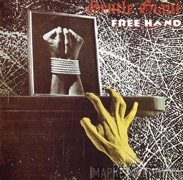 Gentle Giant  - Free Hand