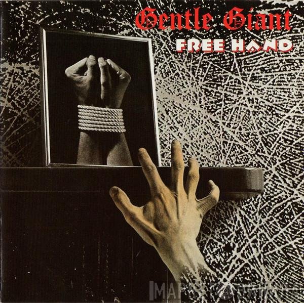 Gentle Giant  - Free Hand