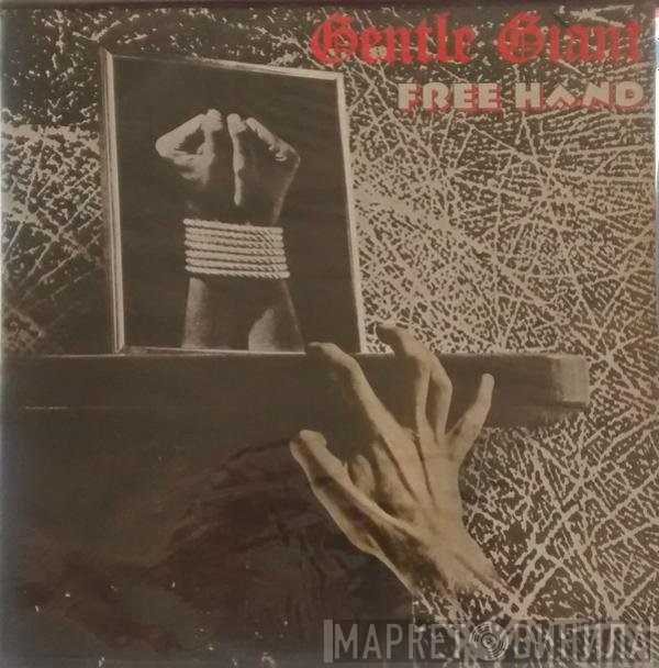 Gentle Giant  - Free Hand