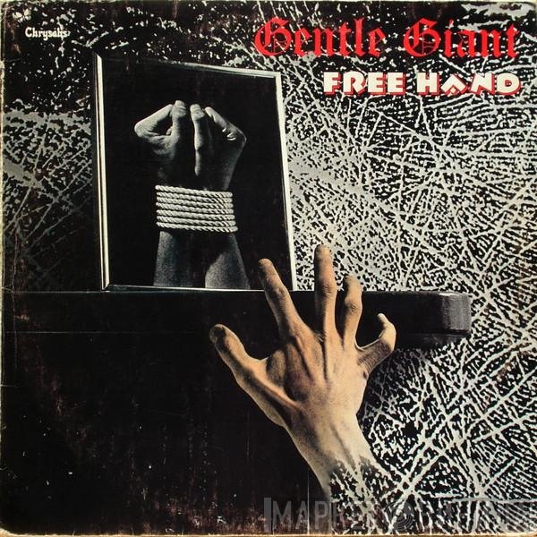 Gentle Giant  - Free Hand
