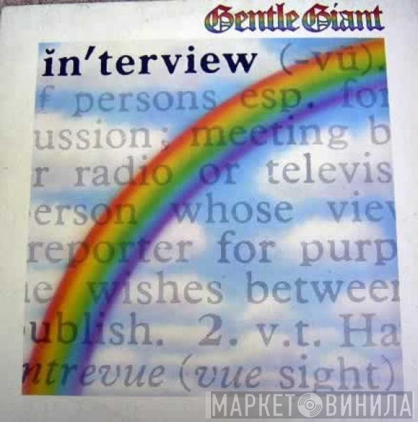 Gentle Giant  - Interview
