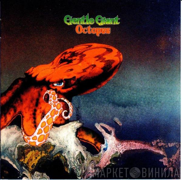 Gentle Giant  - Octopus