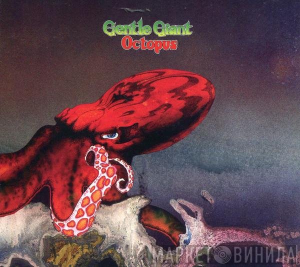Gentle Giant  - Octopus