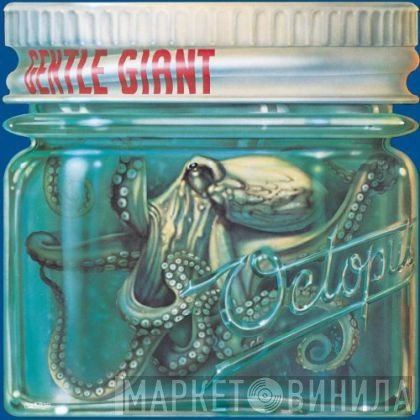 Gentle Giant  - Octopus