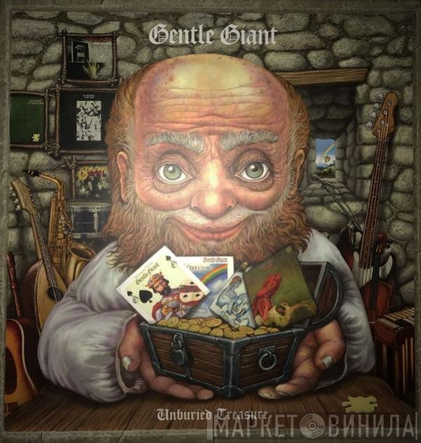 Gentle Giant  - Unburied Treasure