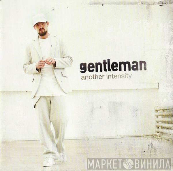Gentleman  - Another Intensity