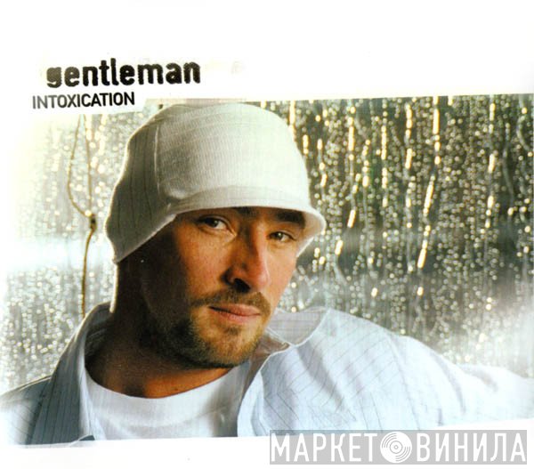 Gentleman  - Intoxication