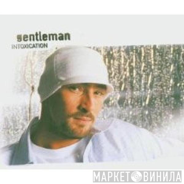 Gentleman  - Intoxication