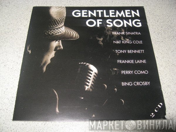  - Gentlemen Of Song