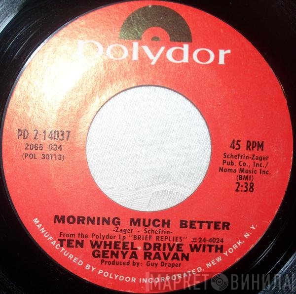Genya Ravan, Ten Wheel Drive - Morning Much Better