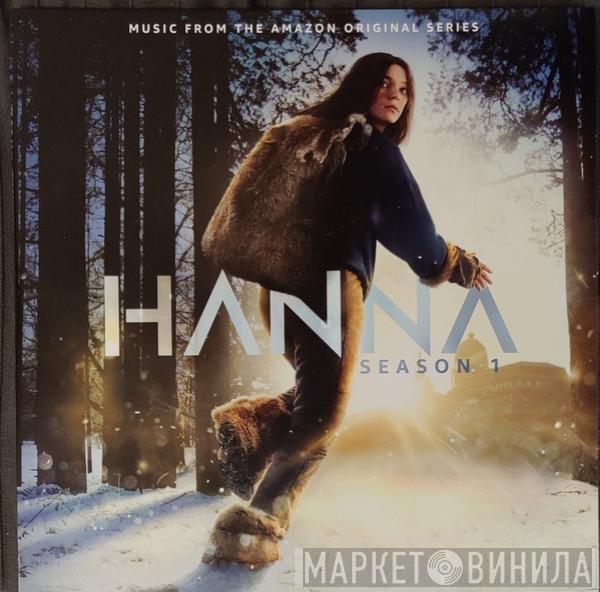 Geoff Barrow, The Insects, Yann McCullough, Ben Salisbury, Simon Ashdown  - Hanna: Season 1 (Music From The Amazon Original Series)