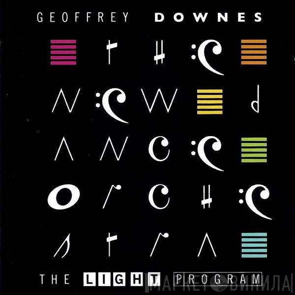 Geoff Downes & The New Dance Orchestra   - The Light Program