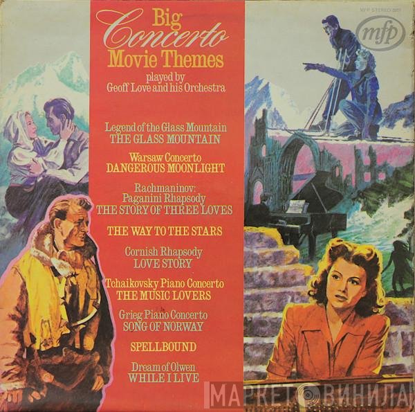 Geoff Love & His Orchestra - Big Concerto Movie Themes