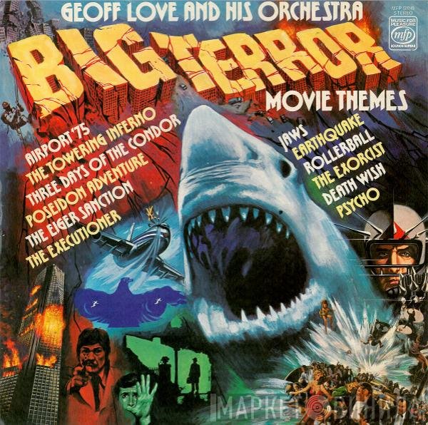 Geoff Love &amp; His Orchestra - Big Terror Movie Themes