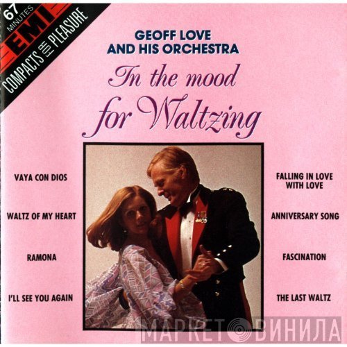 Geoff Love & His Orchestra - In The Mood For Waltzing