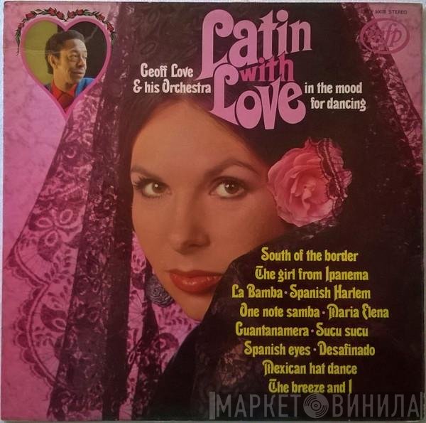 Geoff Love & His Orchestra - Latin With Love