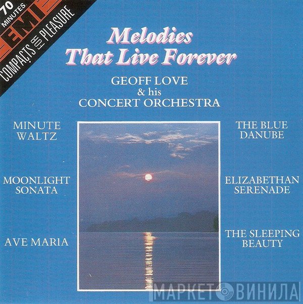 Geoff Love & His Orchestra - Melodies That Live Forever