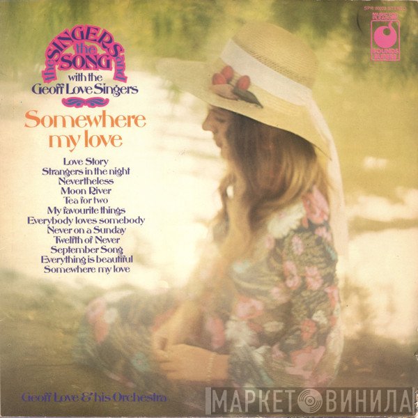 Geoff Love & His Orchestra, The Geoff Love Singers - Somewhere My Love