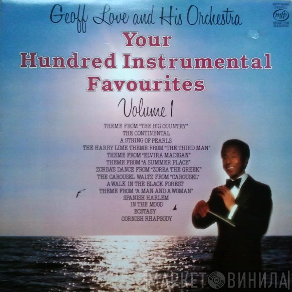 Geoff Love &amp; His Orchestra - Your Hundred Instrumental Favourites Volume 1