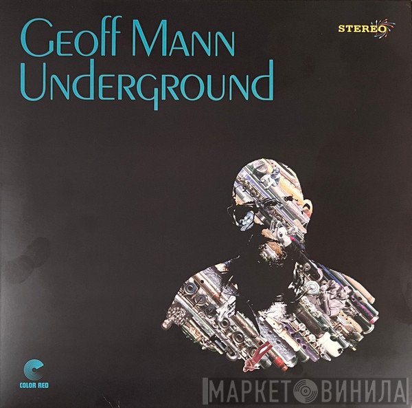 Geoff Mann  - Underground