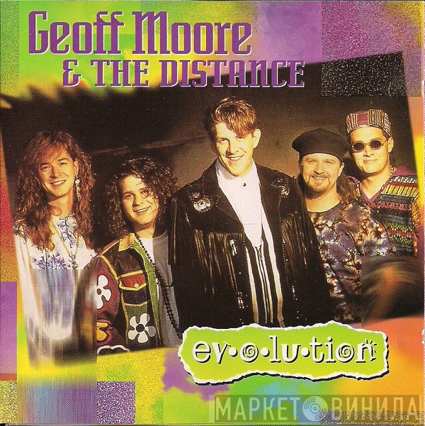 Geoff Moore and The Distance  - Evolution