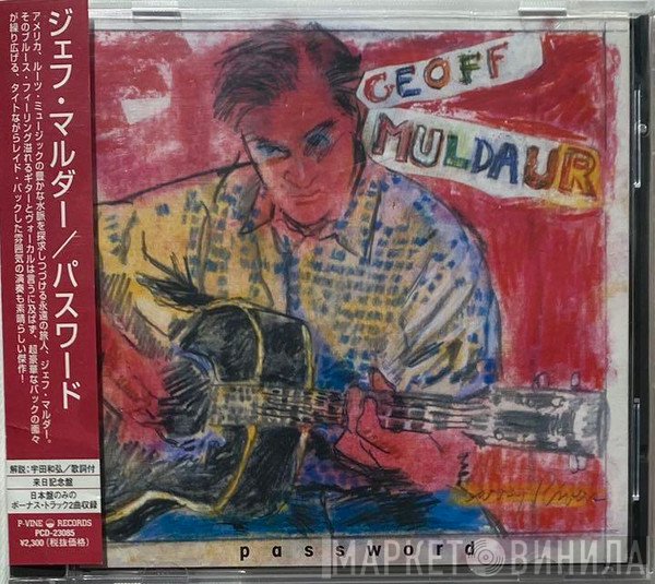 Geoff Muldaur  - Password