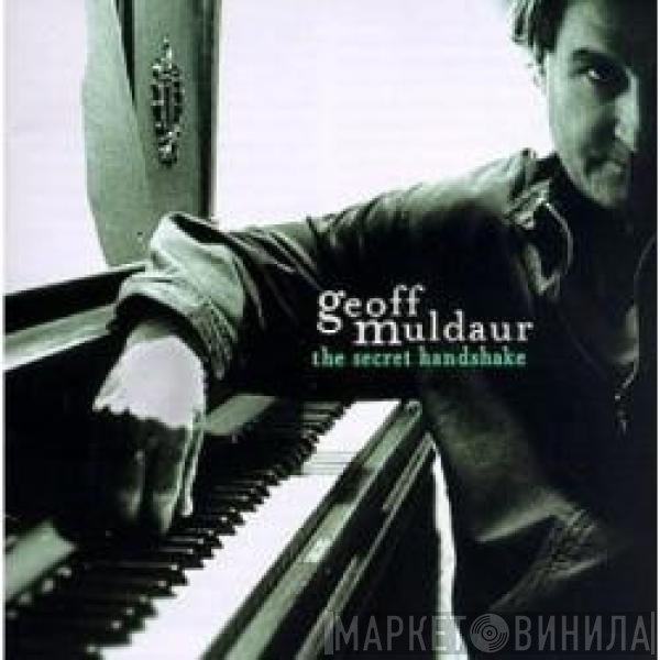 Geoff Muldaur  - The Secret Handshake