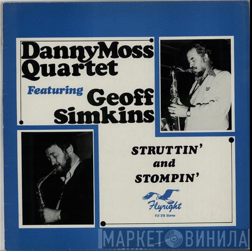 Geoff Simkins, Danny Moss Quartet - Struttin' And Stompin'