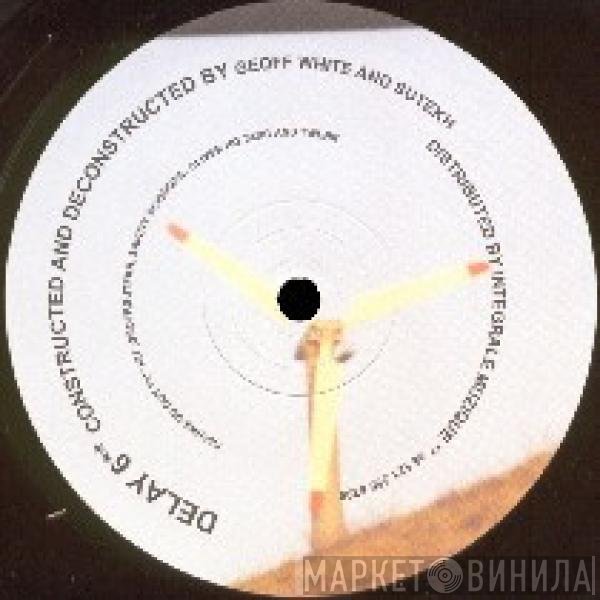 Geoff White & Sutekh  - Delay 6