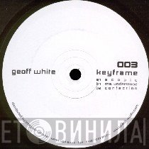 Geoff White  - Keyframe