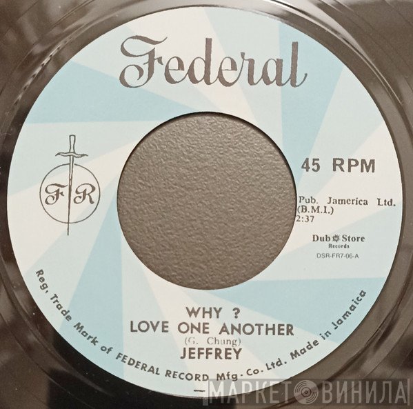 Geoffrey Chung, Paul Madden  - Why? Love One Another / West Board Jungle