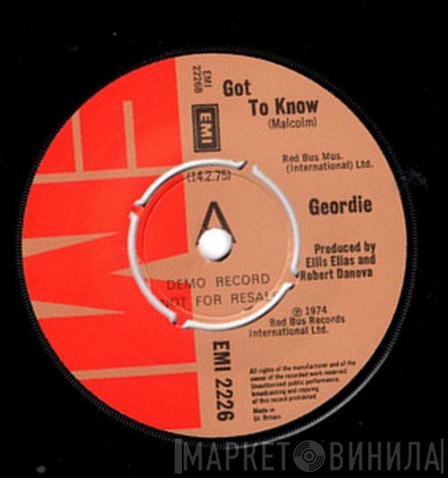 Geordie  - Got To Know