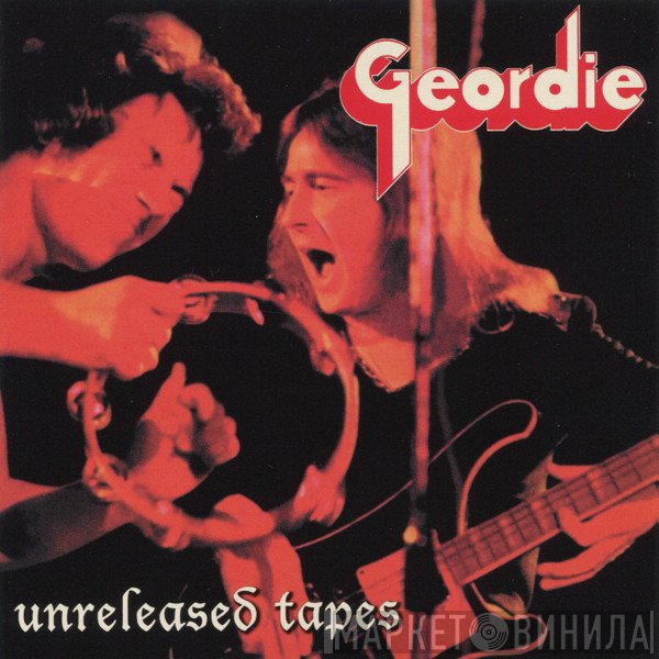 Geordie  - Unreleased Tapes