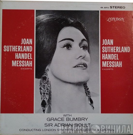 Georg Friedrich Händel – Joan Sutherland, Grace Bumbry, Sir Adrian Boult, The London Symphony Orchestra  - Messiah (Excerpts)