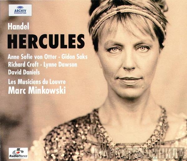 Georg Friedrich Händel, Anne Sofie Von Otter, Lynne Dawson, David Daniels , Les Musiciens Du Louvre, Marc Minkowski, Richard Croft, Gidon Saks - Hercules