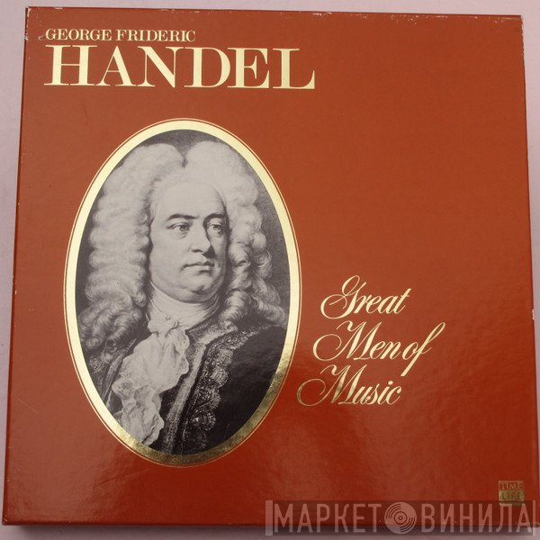 Georg Friedrich Händel - Great Men Of Music