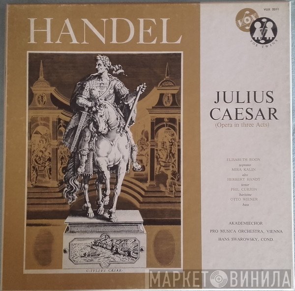 Georg Friedrich Händel, Hans Swarowsky, Elisabeth Roon, Mira Kalin, Herbert Handt, Phil Curzon, Otto Wiener  - Julius Caesar