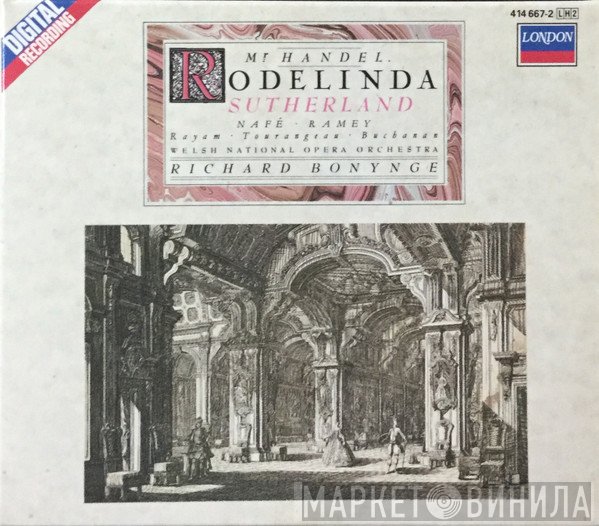 Georg Friedrich Händel - Joan Sutherland, Alicia Nafé, Samuel Ramey, Curtis Rayam, Huguette Tourangeau, Isobel Buchanan, The Welsh National Opera Orchestra, Richard Bonynge  - Rodelinda