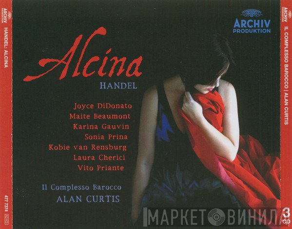 Georg Friedrich Händel - Joyce DiDonato, Maite Beaumont, Karina Gauvin, Sonia Prina, Kobie Van Rensburg, Laura Cherici, Vito Priante, Il Complesso Barocco, Alan Curtis   - Alcina