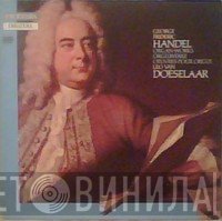 Georg Friedrich Händel, Leo van Doeselaar - Organ Works
