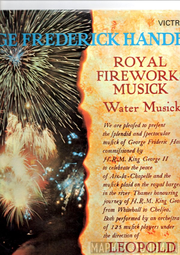 Georg Friedrich Händel, Leopold Stokowski - Royal Fireworks Musick:  Water Musick