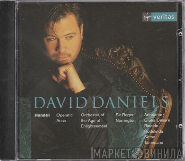 Georg Friedrich Händel, Orchestra Of The Age Of Enlightenment, Roger Norrington, David Daniels  - Operatic Arias